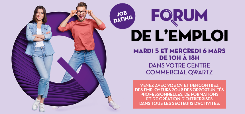 Décrochez l'emploi de vos rêves au Forum de l'Emploi les 05 et 06 mars